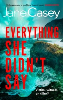 Everything She Didn't Say Everything She Didn't Say