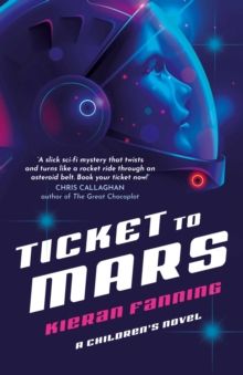 Ticket To Mars Ticket To Mars