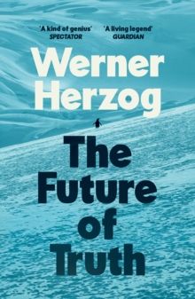 Future Of Truth, The Future Of Truth, The