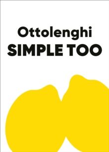 Ottolenghi Simple Too Ottolenghi Simple Too