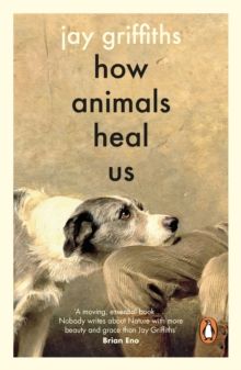 How Animals Heal Us How Animals Heal Us