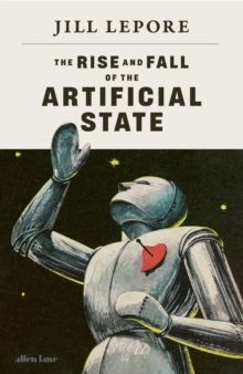 Rise and Fall of the Artificial State Rise and Fall of the Artificial State