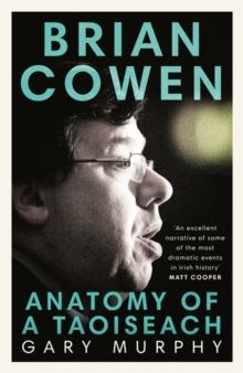 Brian Cowen Brian Cowen