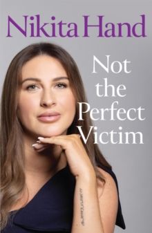 Not The Perfect Victim