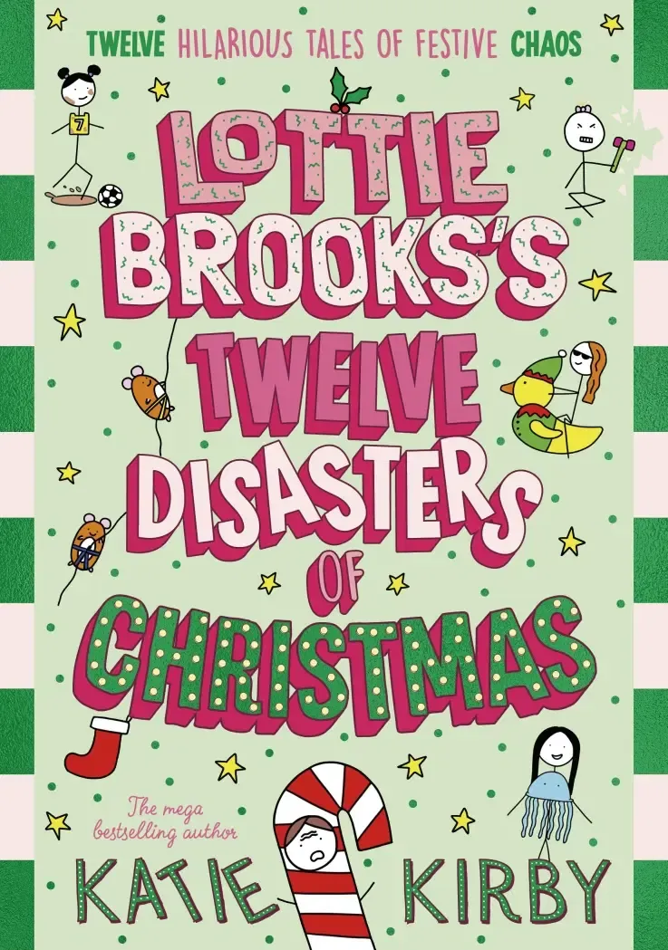 Lottie Brooks's Twelve Disasters Of Christmas Lottie Brooks's Twelve Disasters Of Christmas