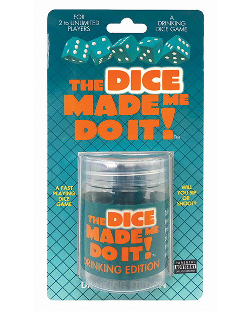 THE DICE MADE ME DO IT DRINKING GAME