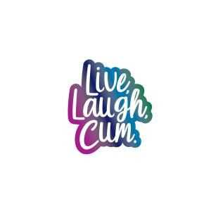 LIVE, LAUGH, CUM PIN