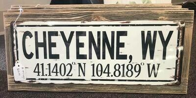 Home Decor/wall art/Cheyenne Coordinates Sign/17x8