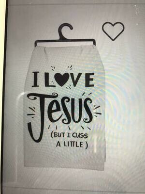 Tea towel/Tea Towel/I love Jesus but I cuss