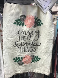 Tea towel/Enjoy the little things