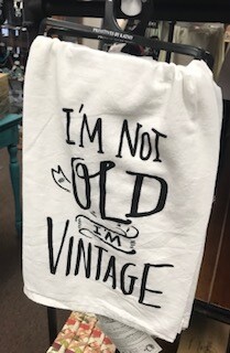 Tea towel/&#39;m not Old I&#39;m Vintage