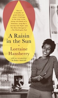 Raisin in the Sun, Lorraine Hansberry