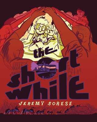 The Short While, Jeremy Sorese