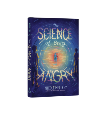 Science of Being Angry, Nicole Melleby