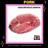 PORK Shoulder Roast - 1kg (BONE IN)