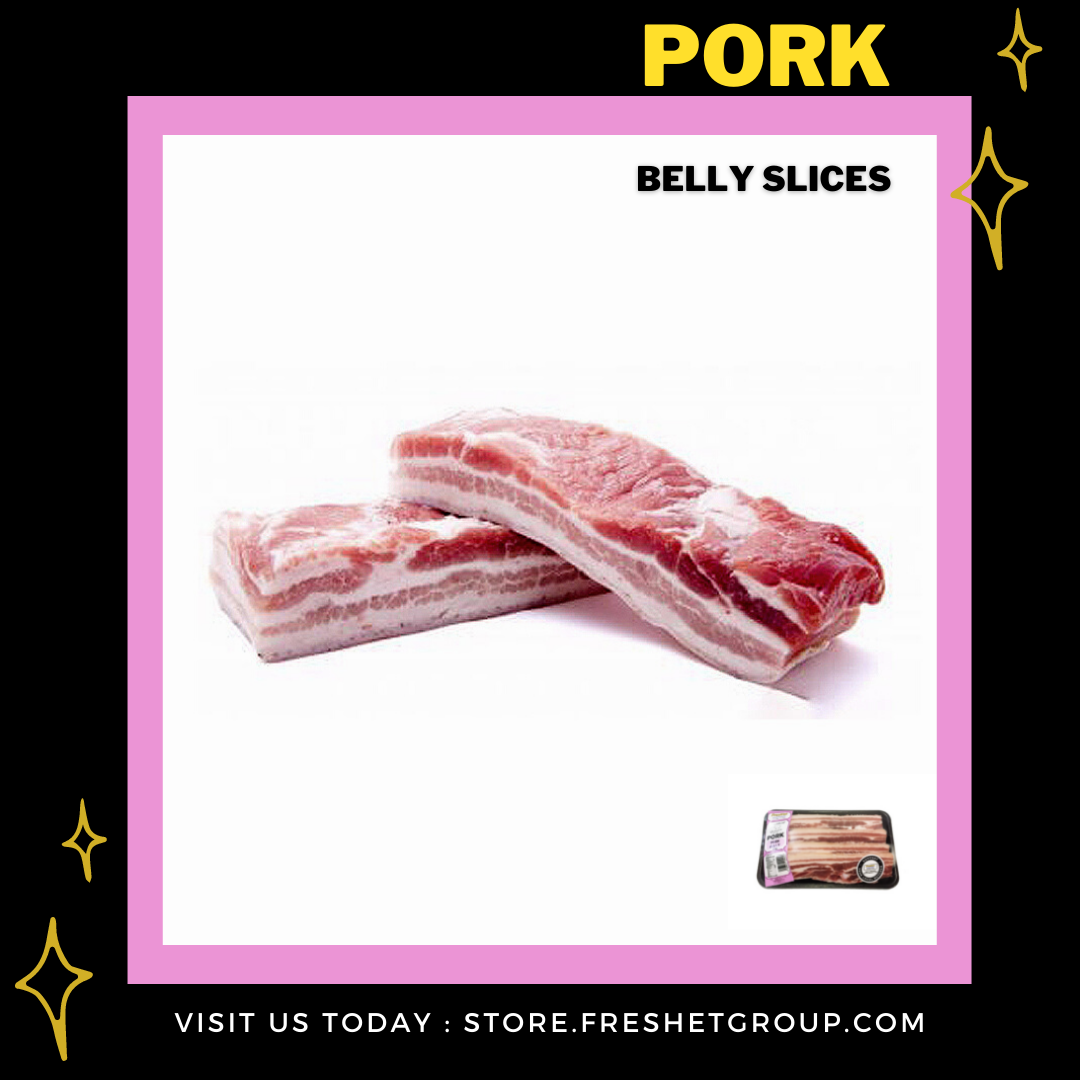 PORK Belly Slices - 1KG