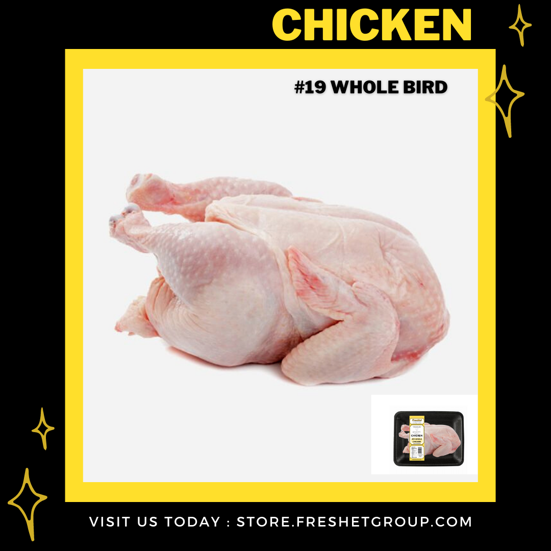 CHICKEN - Whole #19 Chicken Bird