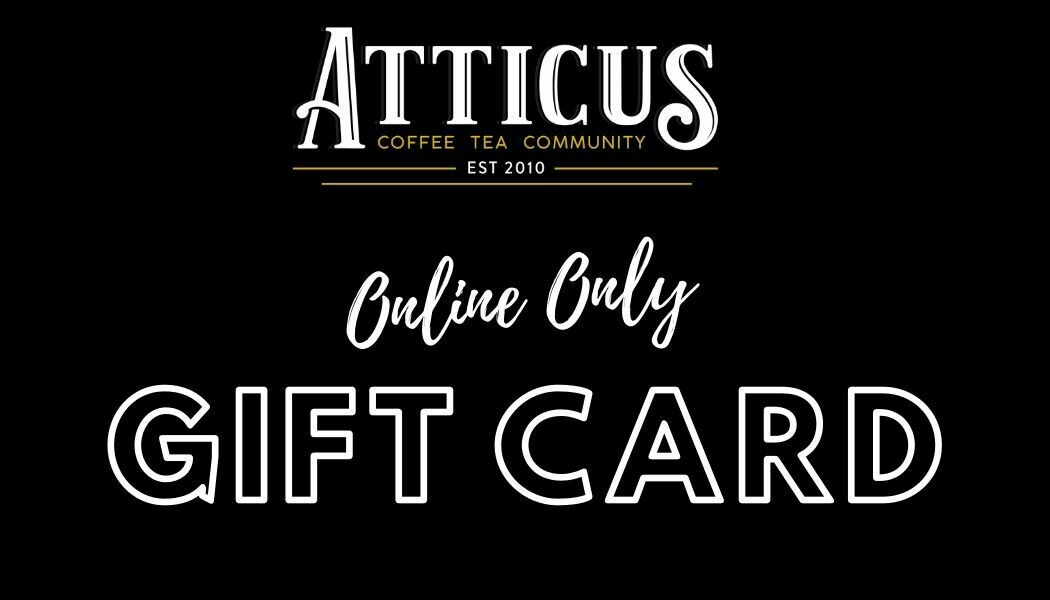 Gift Card -Online Only- Gift Card -Online Only-