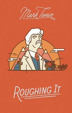 ROUGHING IT - MARK TWAIN