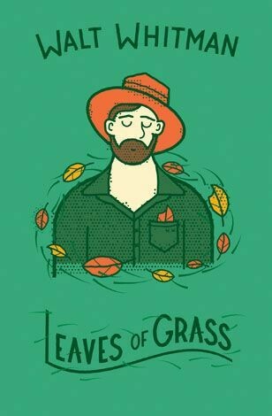 LEAVES OF GRASS - WALT WHITMAN