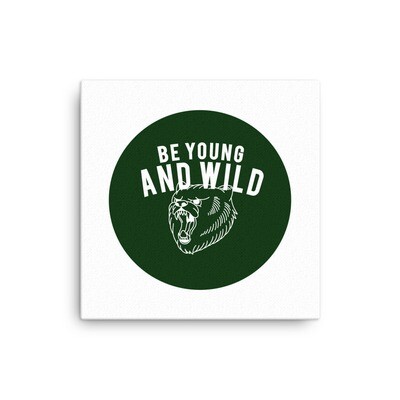 Young &amp; Wild - Canvas