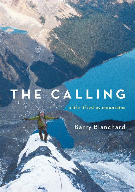The Calling – Barry Blanchard