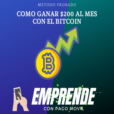 Cómo Gano 200 Dólares Mensuales con el Bitcoin