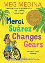 Merci Suárez Changes Gears by Meg Medina