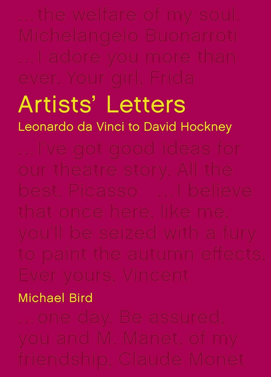 Artists' Letters by Michael Bird