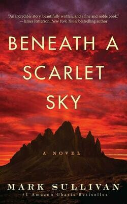 Beneath a Scarlet Sky by Mark T. Sullivan