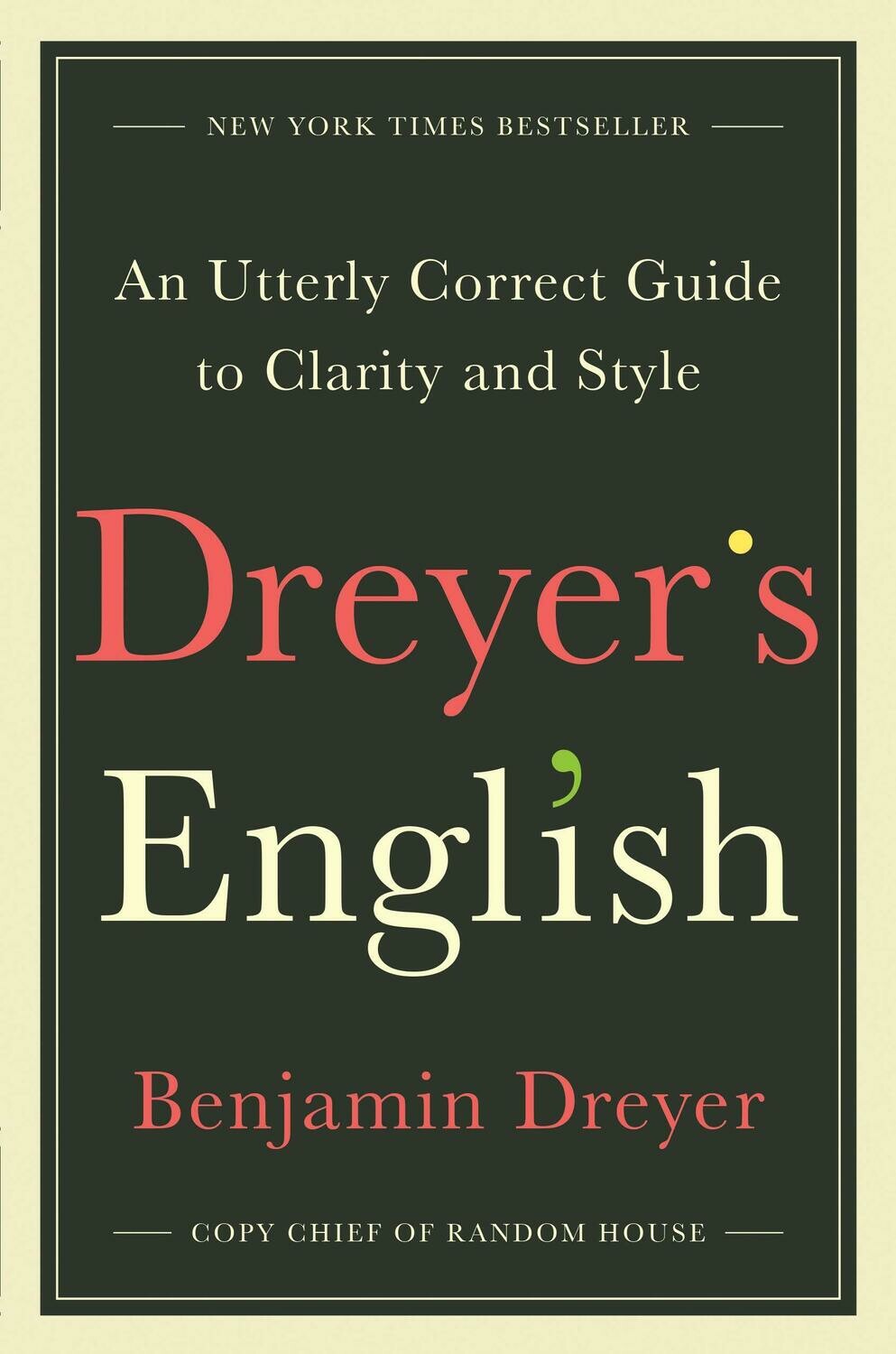 Dreyer's English by Benjamin Dreyer