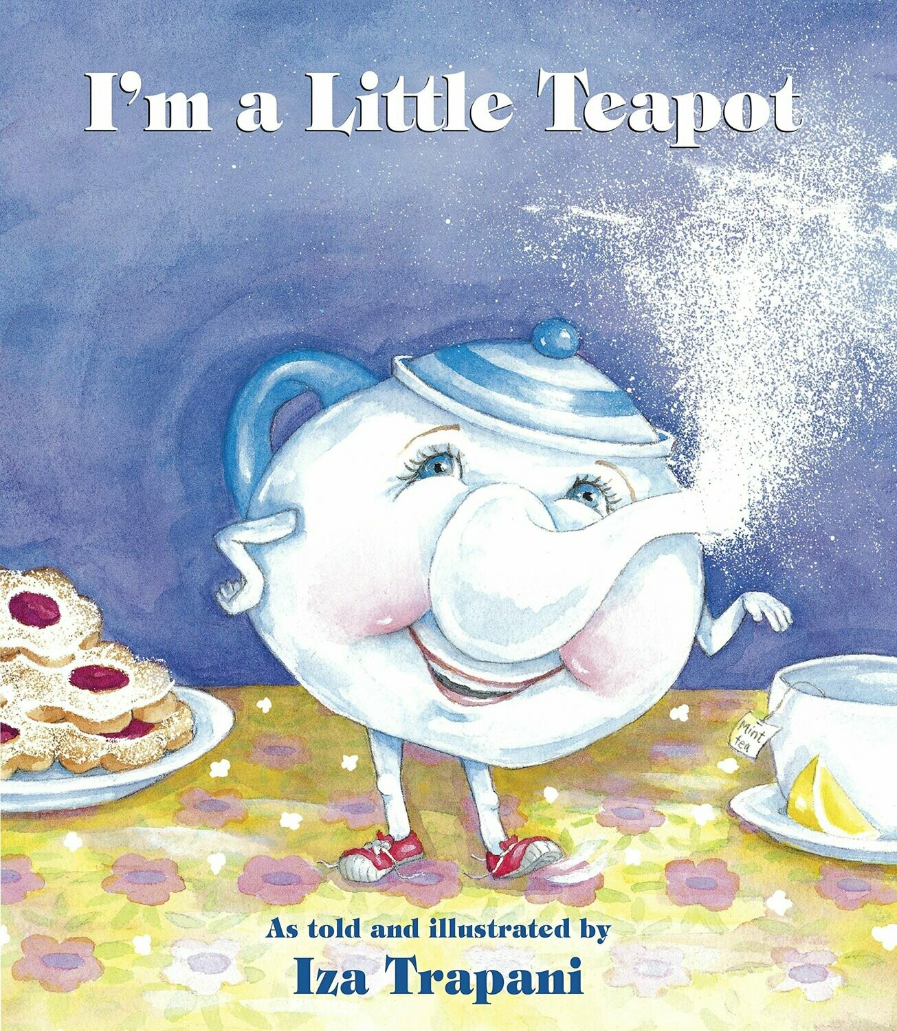 I'm A Little Teapot! by Iza Trapani (used)