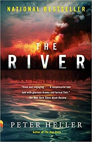 The River by Peter Heller