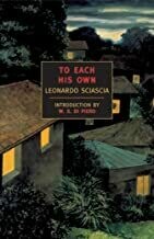 To Each His Own by Leonardo Sciascia