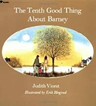 The Tenth Good Thing About Barney by Judith Viorst and Erik Blegvad