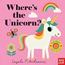 Where's the Unicorn? by Nosy Crow and Ingela P Arrhenius