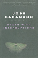 Death with Interruptions by José Saramago