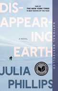 Disappearing Earth by Julia Phillips PB