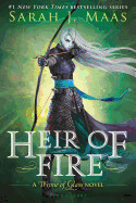 Heredera del Fuego / Heir of Fire by Sarah J Maas