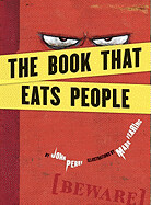 The Book That Eats People by John Perry