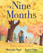 Nine Months by Miranda Paul