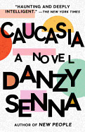 Caucasia by Danny Senna