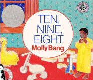 Ten, Nine, Eight by Molly Bang