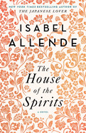 The House of the Spirits by Isabel Allende