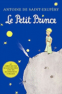 Le Petit Prince (French) by Antoine de Saint-Exupéry