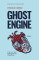 Ghost Engine: Stories by Christian Tebordo