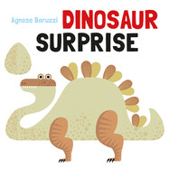 Dinosaur Surprise by Anese Baruzzi