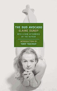 The Dud Avocado (New York Review Books Classics ) by Elaine Dundy