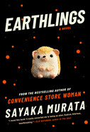 Earthlings by Sayaka Murata