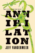 Annihilation by Jeff Vandermeer (USED)
